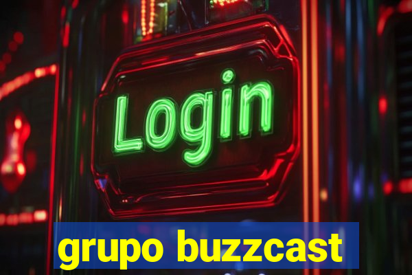 grupo buzzcast